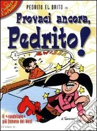 Saldi Provaci ancora Pedrito!