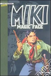 Offerta Magic Face. Miki