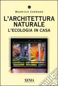 Affare L‘architettura naturale. L‘ecologia in casa