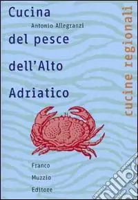 Ultima Occasione Cucina del pesce dell‘Alto Adriatico