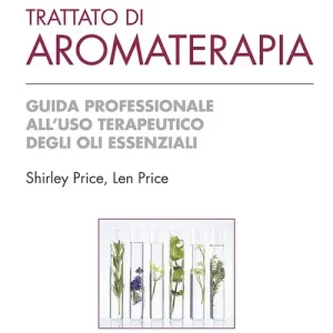Bestseller Trattato di aromaterapia. Guida professionale all‘uso terapeutico degli oli essenziali