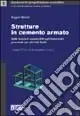 Strutture in cemento armato. Con CD-ROM Consegna Rapida