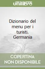 Ultima Occasione Dizionario del menu per i turisti. Germania