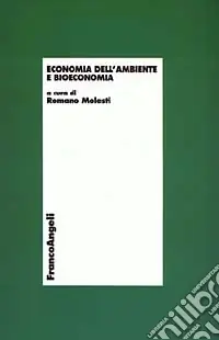Economia dell‘ambiente e bioeconomia Nuovo Arrivo