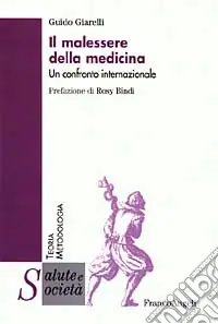 Il malessere della medicina. Un confronto internazionale Prezzo Ridotto