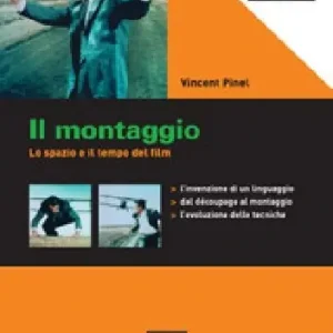 Il montaggio. Lo spazio e il tempo del film Ultimissimo Modello