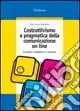 Costruttivismo e pragmatica della comunicazione on line. Socialità e didattica in Internet Promo Stagionale