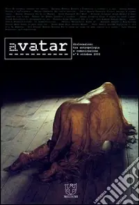 Offerta Speciale Avatar. Dislocazioni tra antropologia e comunicazione. Vol. 4