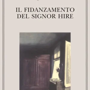 Il fidanzamento del signor Hire Sconto