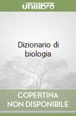 Ultima Occasione Dizionario di biologia