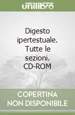 Digesto ipertestuale. Tutte le sezioni. CD-ROM Prezzo Di Fabbrica