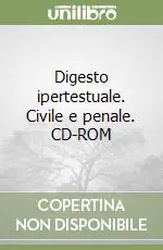 Scelto Dai Clienti Digesto ipertestuale. Civile e penale. CD-ROM
