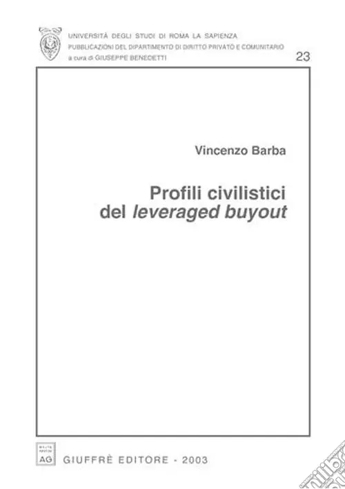 Profili civilistici del leveraged buyout Direttamente Dal Produttore