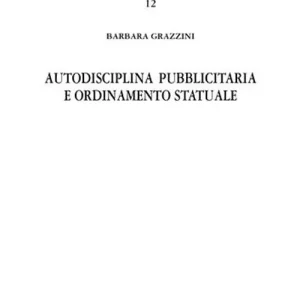 Autodisciplina pubblicitaria e ordinamento statuale Offerta Limitata