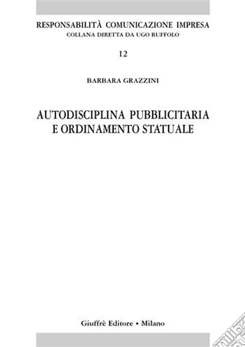 Autodisciplina pubblicitaria e ordinamento statuale Offerta Limitata