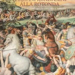 Scelto Dai Clienti Palazzo Parisani Rondanini alla Rotonda. Storia di una residenza aristocratica romana. Ediz. a colori