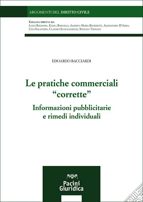 Le pratiche commerciali «corrette». Informazioni pubblicitarie e rimedi individuali Prezzo Di Fabbrica