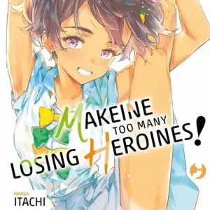 Makeine. Too many losing heroines. Vol. 4 Direttamente Dal Produttore