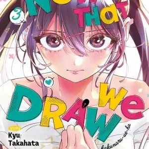 Prezzo Ridotto Now that we draw. Vol. 3