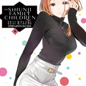 Di Tendenza The Shiunji family children. Vol. 6