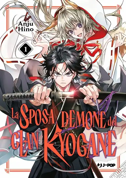 La sposa demone del clan Kyogane. Vol. 1 Bestseller