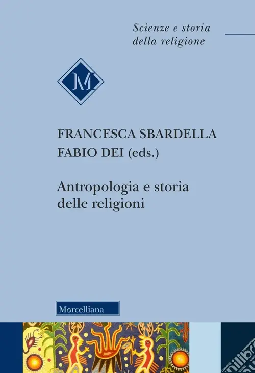 Antropologia e storia delle religioni Super Prezzo
