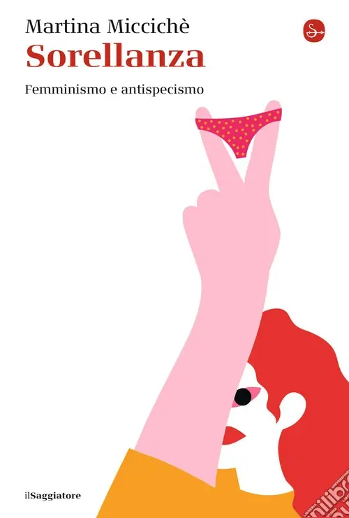 Prezzo Conveniente Sorellanza. Femminismo e antispecismo