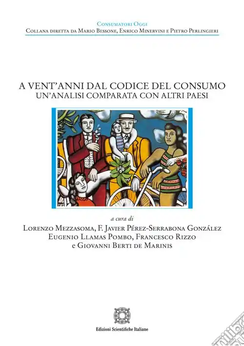 A vent‘anni dal codice del consumo. Un‘analisi comparata con altri paesi Esclusivo