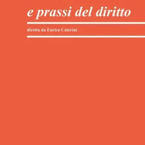 Teoria e prassi del diritto (2025). Vol. 2 A Buon Prezzo