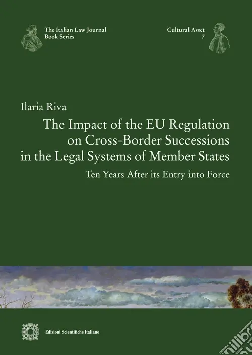 The Impact of the EU Regulation on Cross-Border Successions in the Legal Systems of Member States Di Tendenza