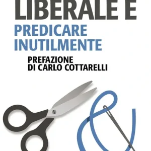 Nuovo Arrivo Liberale è. Predicare inutilmente