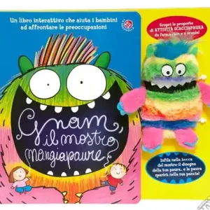 Professionale Gnam, il mostro mangiapaure. Ediz. illustrata