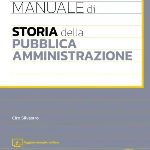 Prezzo Ridotto Manuale di storia della pubblica amministrazione. Con aggiornamento online