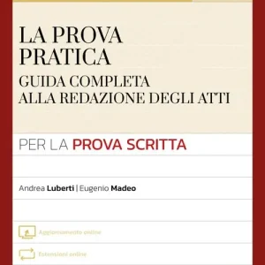 Concorso magistratura Corte dei Conti. La prova pratica. Con aggiornamento online. Con espansioni online Compra Oggi Stesso