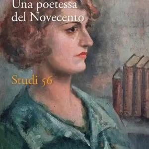 Non Perdere Rina Pellegri. Una poetessa del novecento