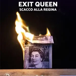 Economico Exit Queen. Scacco alla regina
