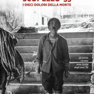 Scopello ‘55. I dieci dolori della morte Promozione