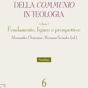 Economico Il recupero della «communio» in teologia. Vol. 1 Fondamento, figure e prospettive
