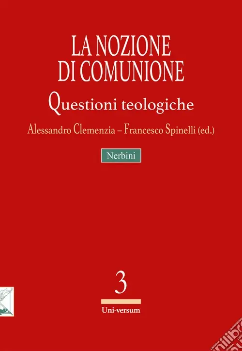 Vendita Finale La nozione di comunione. Questioni teologiche