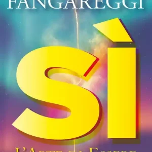 Bestseller Sì. L‘arte di essere