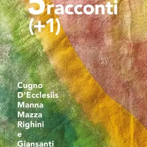 Cinque racconti più uno Subito Disponibile
