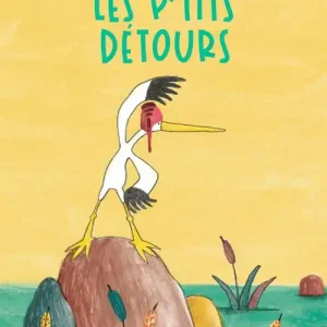 Les P‘tits détours. Ediz. illustrata Prezzo Conveniente