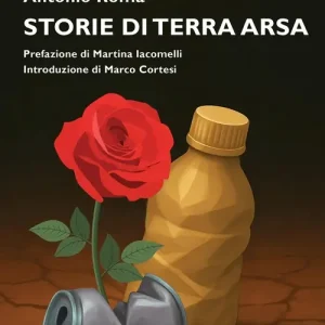 Storie di terra arsa Solo Oggi