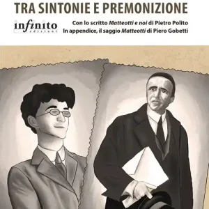Gobetti e Matteotti tra sintonie e premonizione Popolare
