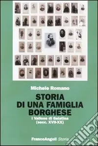 A Buon Prezzo Storia di una famiglia borghese. I Vallone di Galatina (sec. XVII-XX)