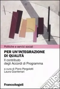 Pagamento Sicuro Per un‘integrazione di qualità. Il contributo degli Accordi di Programma