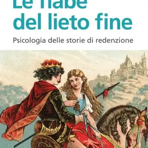 Le fiabe del lieto fine Prezzo Basso