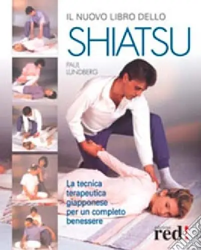 Il nuovo libro dello shiatsu Quantità Limitata