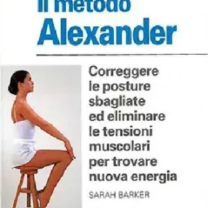 Affare Il metodo Alexander