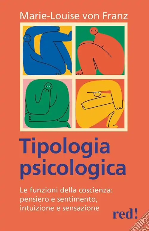 Consegna Rapida Tipologia psicologica. Le funzioni della coscienza pensiero e sentimento, intuizione e sensazione